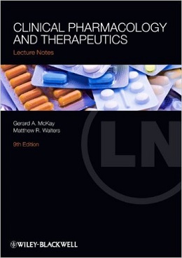 دانلود کتاب یادداشت های درسی: فارماکولوژی بالینی و درمانی Lecture Notes: Clinical Pharmacology and Therapeutics, 9ed
