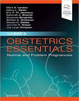 دانلود کتاب ملزومات زایمان گابه: بارداری های طبیعی و مشکل دار Gabbe’s Obstetrics Essentials: Normal & Problem Pregnancies, 1ed
