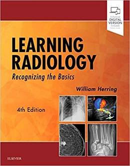 دانلود کتاب یادگیری رادیولوژی: شناخت اصول + ویدئو Learning Radiology: Recognizing the Basics, 4ed + Video