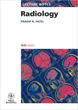 دانلود کتاب یادداشت های درسی: رادیولوژی Lecture Notes: Radiology, 3ed