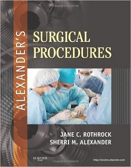 دانلود کتاب روش های جراحی الکساندر Alexander’s Surgical Procedures, 1ed