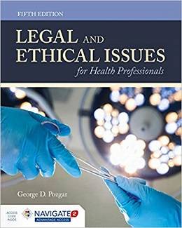 دانلود کتاب فارسی موضوعات قانونی و اخلاقی برای متخصصان سلامت Legal and Ethical Issues for Health Professionals, 5ed