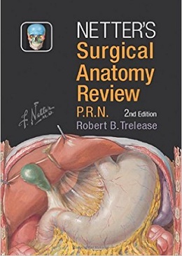 دانلود کتاب بررسی آناتومی جراحی P.R.N. نتر Netter’s Surgical Anatomy Review P.R.N., 2ed