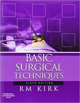 دانلود کتاب تکنیک های اساسی جراحی کِرک Basic Surgical Techniques, 6ed