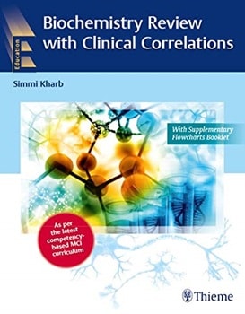 دانلود کتاب مرور بیوشیمی با همبستگی های بالینی Biochemistry Review with Clinical Correlations 1st Edition