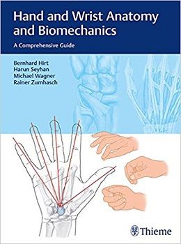 دانلود کتاب آناتومی و بیومکانیک دست و مچ دست: راهنمای جامع Hand and Wrist Anatomy and Biomechanics: A Comprehensive Guide, 1ed