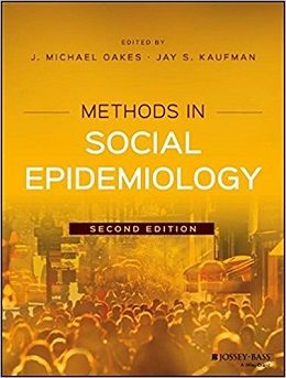 دانلود کتاب روش ها در اپیدمیولوژی اجتماعی Methods in Social Epidemiology, 2ed
