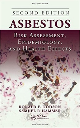 دانلود کتاب آزبست: ارزیابی ریسک، اپیدمیولوژی و اثرات بهداشتی Asbestos: Risk Assessment, Epidemiology, and Health Effects, 2ed
