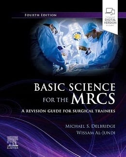دانلود کتاب علوم پایه برای MRCS: راهنمای بازبینی برای کارآموزان جراحی Basic Science for the MRCS: A revision guide for surgical trainees, 4ed