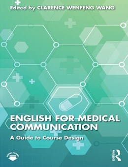 دانلود کتاب انگلیسی برای ارتباطات پزشکی: راهنمای طراحی دوره English for Medical Communication: A Guide to Course Design 1st Edition