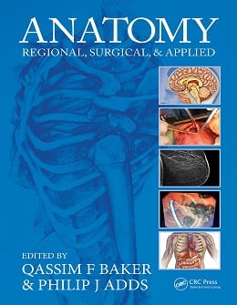 دانلود کتاب آناتومی: منطقه ای، جراحی و کاربردی Anatomy: Regional, Surgical, and Applied 1st Edition