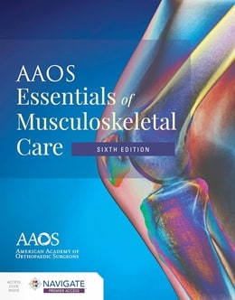 دانلود کتاب ملزومات مراقبت اسکلتی عضلانی AAOSAAOS Essentials of Musculoskeletal Care 6th Edition