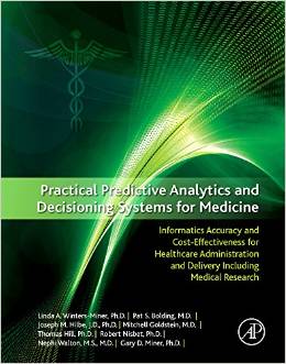 دانلود کتاب تجزیه و تحلیل پیشگویانه سیستم های تصمیم گیری پزشکی Practical Predictive Analytics and Decisioning Systems for Medicine