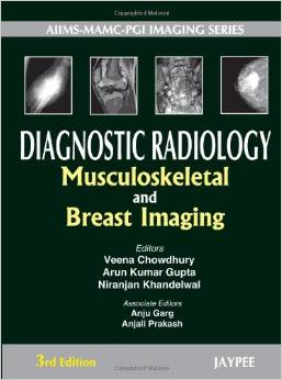 دانلود کتاب رادیولوژی تشخیصی: تصویربرداری اسکلتی عضلانی و پستان Diagnostic Radiology: Musculoskeletal and Breast Imaging, 3ed