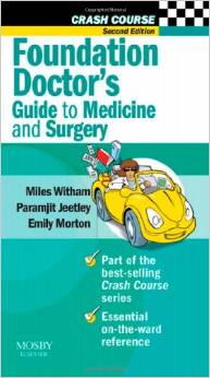 دانلود کتاب بنیاد راهنمای دکتر به پزشکی و جراحی Crash Course: Foundation Doctor’s Guide to Medicine and Surgery, 2ed